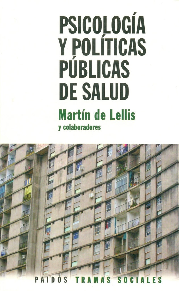 Psicología y políticas públicas en salud | Martín De Lellis