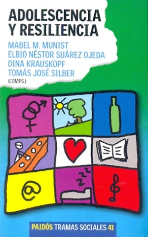 Adolescencia y resiliencia | Melillo, Maddaleno, Breinbauer, Girard, Daverio, M