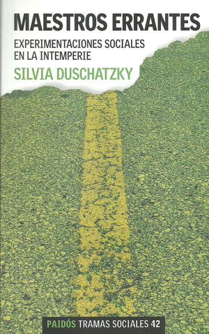 MAESTROS ERRANTES | Silvia Duschatzky