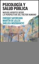 PSICOLOGIA Y SALUD PUBLICA | Saforcada, De Lellis