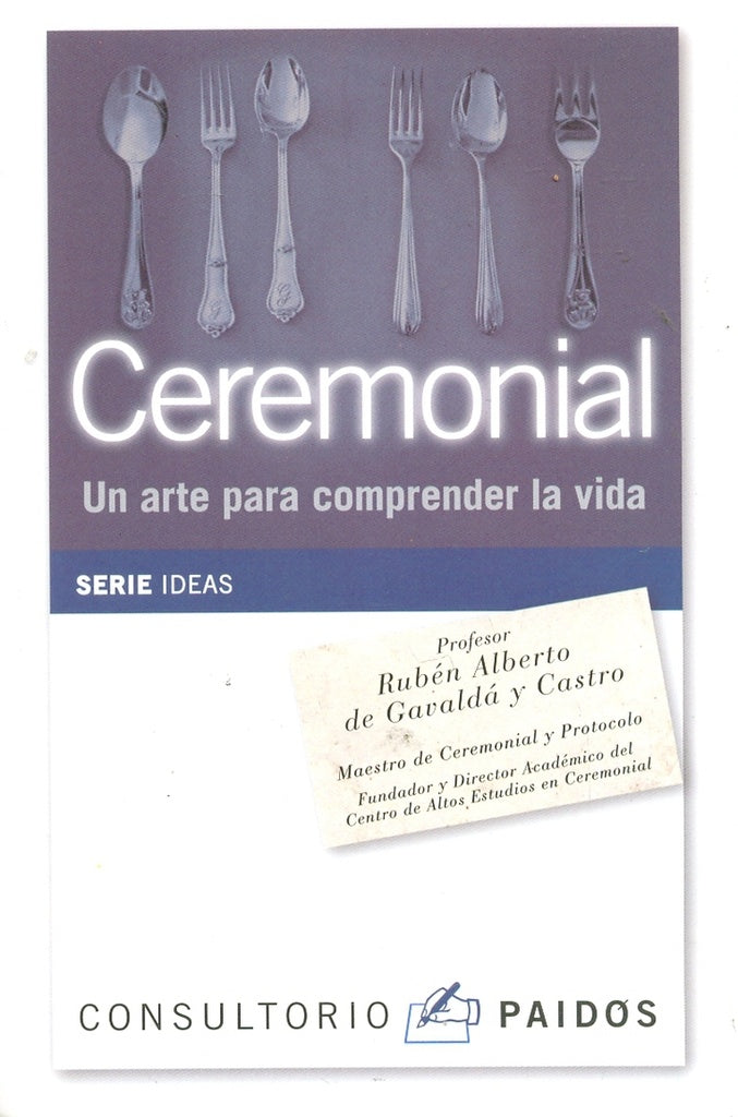 Ceremonial | Ruben Alberto de Gavaldá y Castro