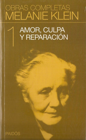 Amor, culpa y reparación y otros trabajos | Klein-Friedenthal-otros