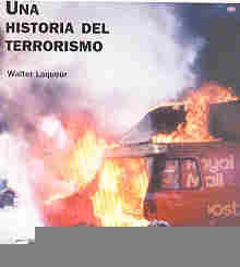 Una historia del terrorismo | Laqueur-Aúz-Eguibar