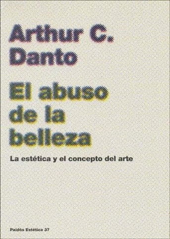 Abuso de la belleza, El | Danto-Roche