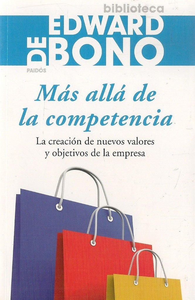 Mas Alla de la Competencia  | Edward De Bono