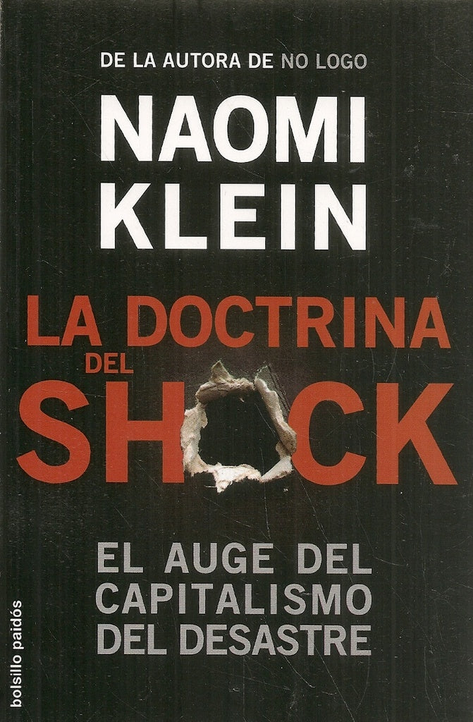 La doctrina del Shock | Naomi Klein