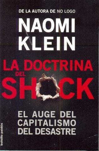 La doctrina del Shock | Naomi Klein