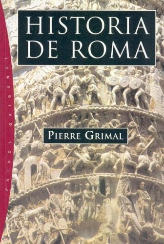 Historia de Roma | Grimal-Vermal