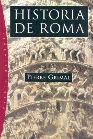 Historia de Roma | Grimal-Vermal