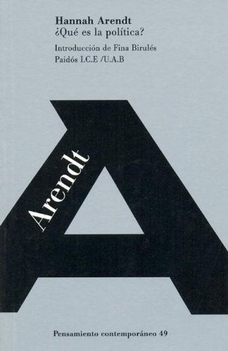 Qué es la política | Arendt-Carbó