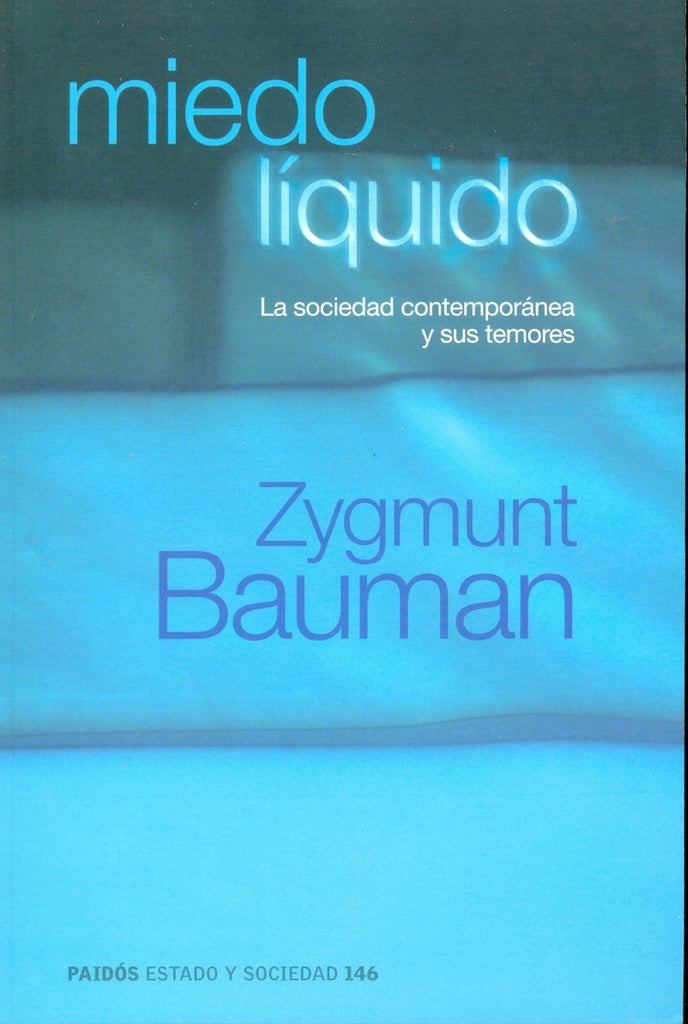 Miedo líquido  | Zygmunt Bauman