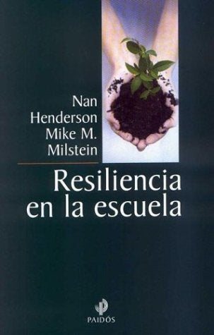 Resiliencia en la escuela  | Nan Henderson