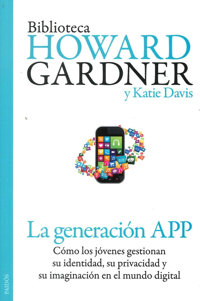 Generación APP | Howard Gardner