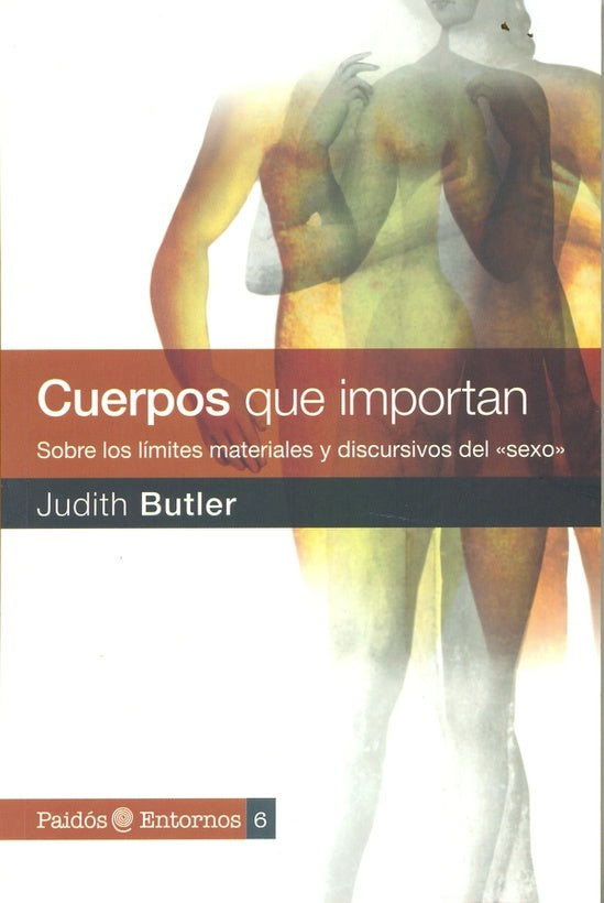 Cuerpos que importan | Butler, Bixio