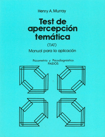 TEST DE APERCEPCION TEMATICA (SOLO EL MANUAL) | Henry A. Murray