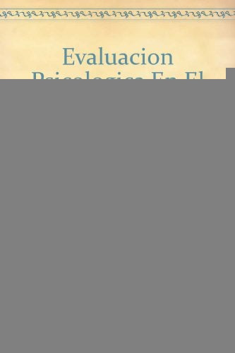EVALUACIÓN PSICOLÓGICA EN EL CAMPO SOCIOEDUCATIVO.. | María Martina Casullo