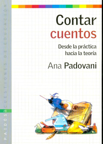 CONTAR CUENTOS.. | Ana Padovani