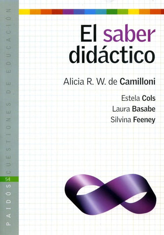 EL SABER DIDACTICO | Feeney, Basabe, Cols, Camillioni