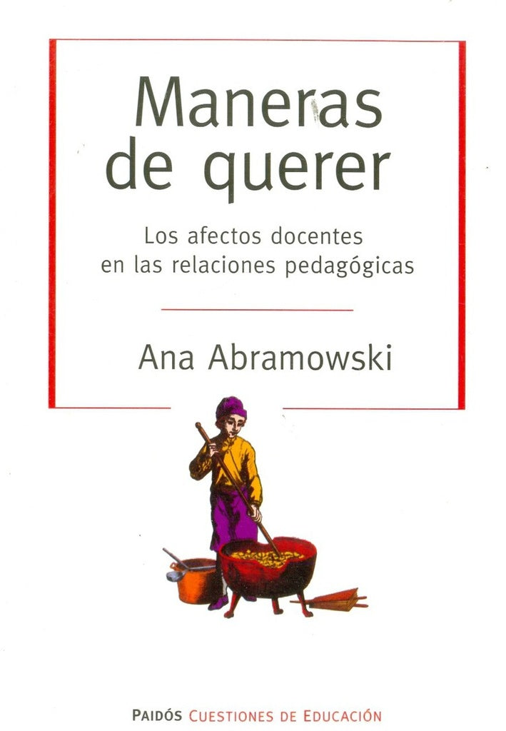 Maneras de querer | Ana Abramowski