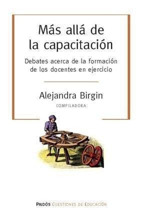 Más allá de la capacitación | Alejandra Birgin