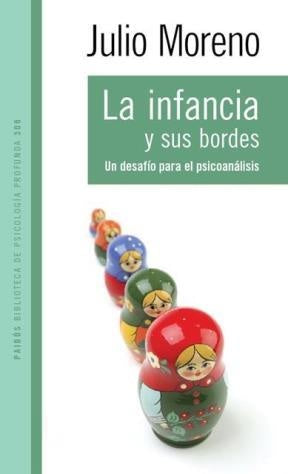 LA INFANCIA Y SUS BORDES | Julio Moreno