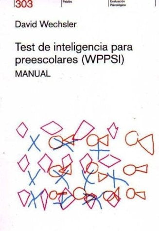Test de inteligencia para preescolares WPPSI | Wechsler-Ares