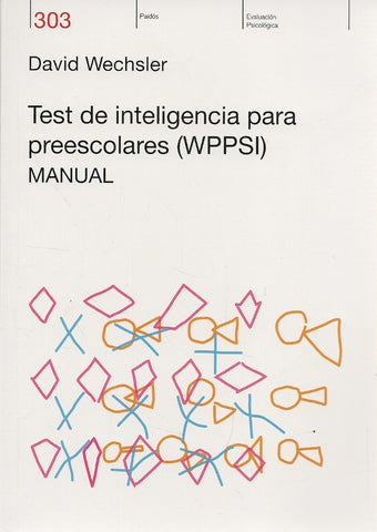 Test de inteligencia para preescolares WPPSI | Wechsler-Ares