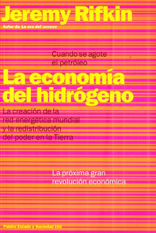 LA ECONOMIA DEL HIDROGENO.. | Jeremy Rifkin
