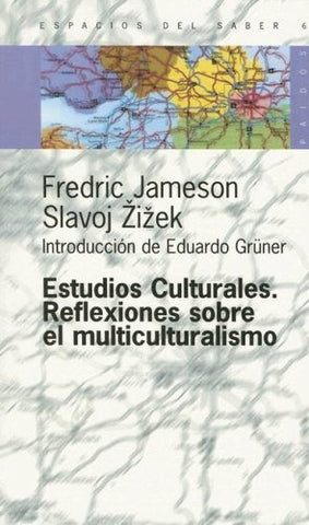 Estudios culturales | Jameson-Zizek-Irigoyen-Gruner