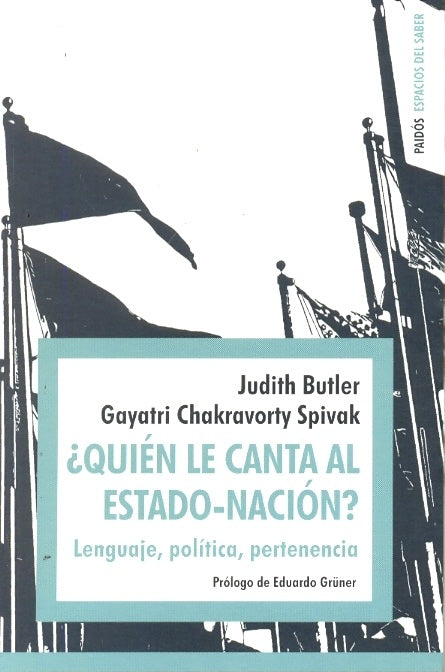 Quien le canta al Estado-Nación? | Butler, Spivak, Rodríguez