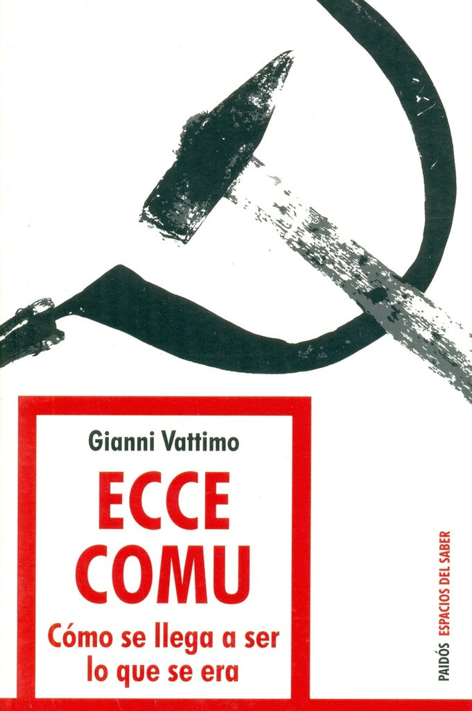Ecce comu | Gianni  Vattimo