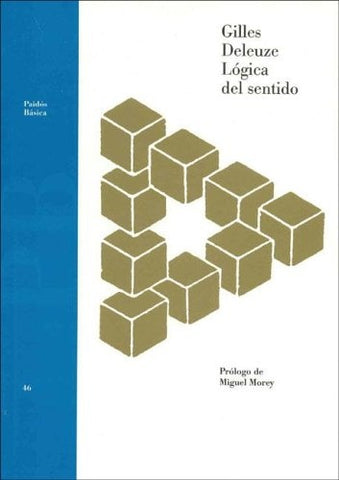 Lógica del sentido | Deleuze-Morey