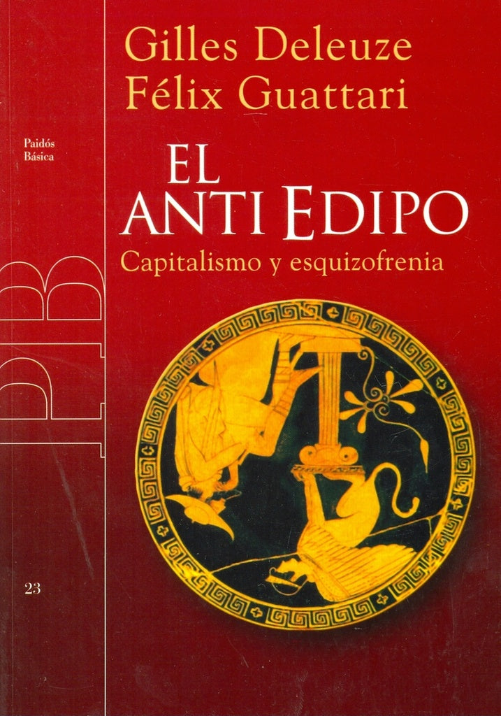 Anti-edipo, El | Guattari-Deleuze-Monge