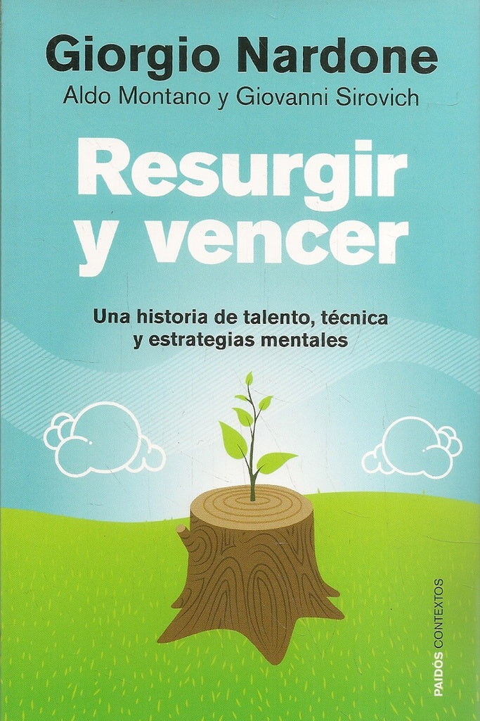 RESURGIR Y VENCER (AUT) | Giorgio Nardone