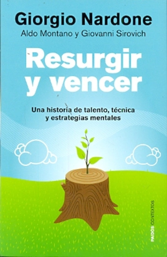 RESURGIR Y VENCER (AUT) | Giorgio Nardone