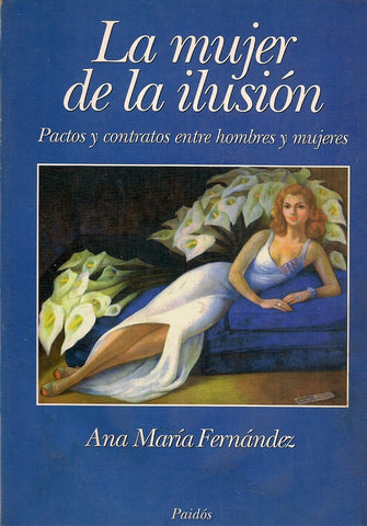 La Mujer de la Ilusion  | Ana María Fernández