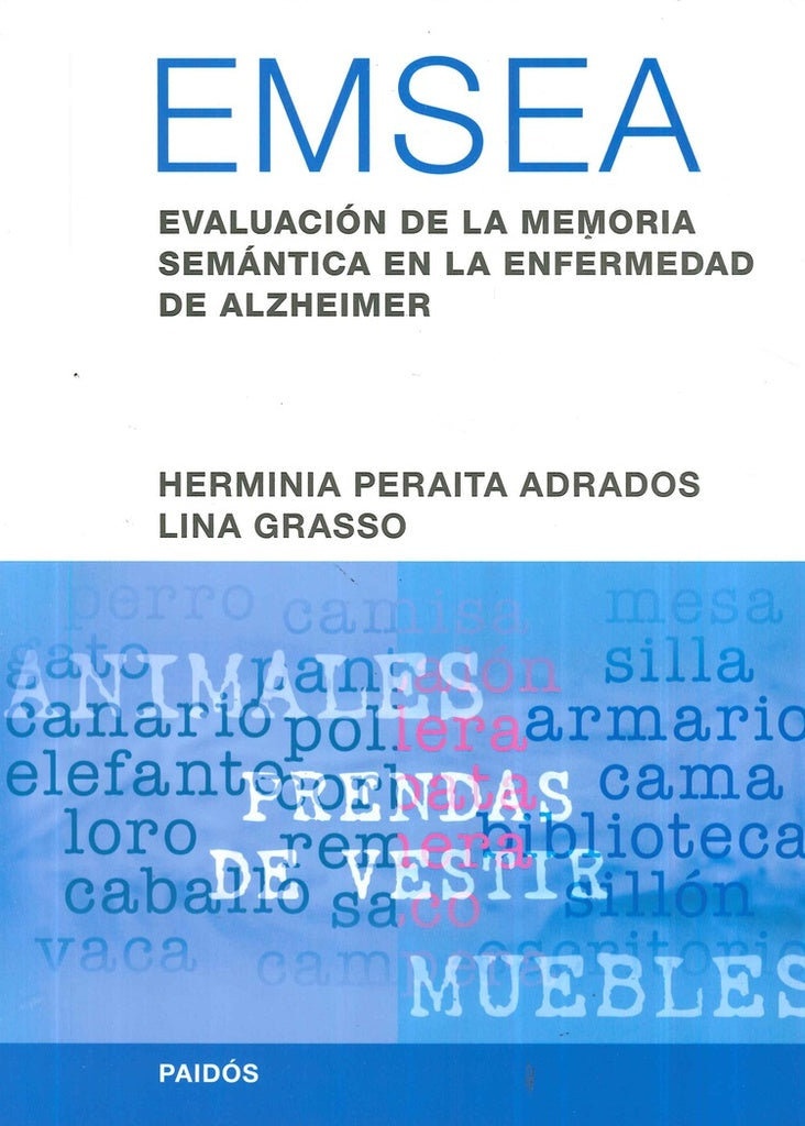 EMSEA - EVALUACIÓN DE LA MEMORIA SEMÁNTICA EN LA ENFERMEDAD DEL ALZHEIMER | LINA  HERMINIA