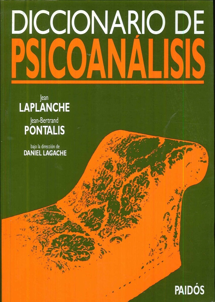 DICCIONARIO DE PSICOANÁLISIS.. | JEAN LAPLANCHE..