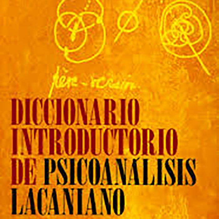 Diccionario introductorio de psicoanálisis lacaniano | Evans-Piatigorsky