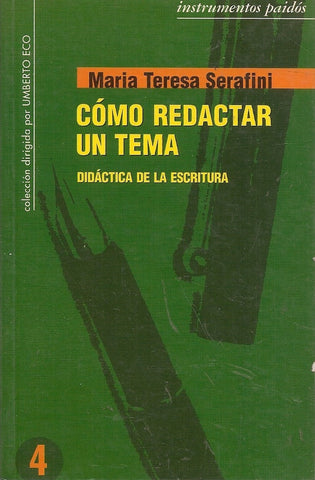 Cómo redactar un tema | Serafini-Premat
