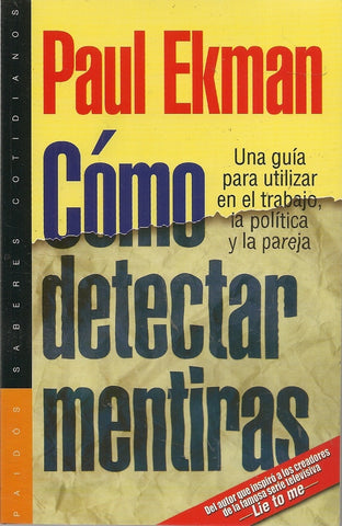 Como detectar mentiras* | Paul Ekman