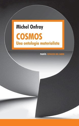 COSMOS.. |  Michael Onfray