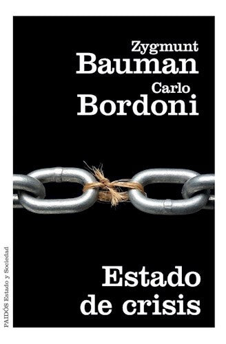 ESTADO DE CRISIS | Zygmunt Bauman