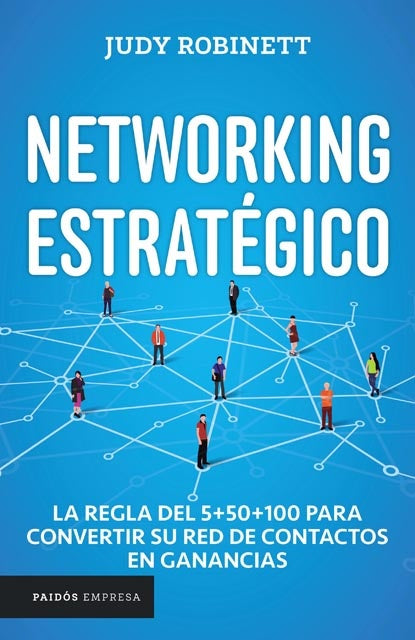 Networking estrategico | Judy  Robinett
