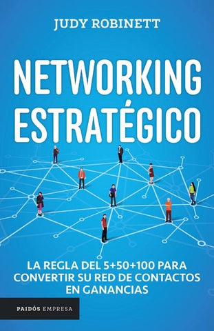 Networking estrategico | Judy  Robinett