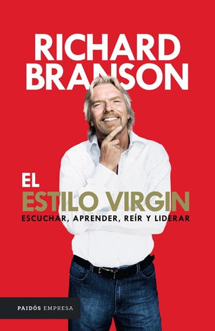 El estilo Virgin | Richard Branson
