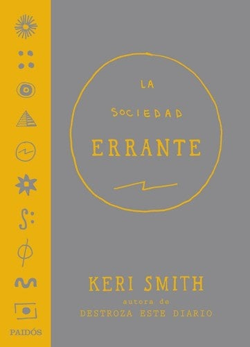 La sociedad errante | Keri Smith