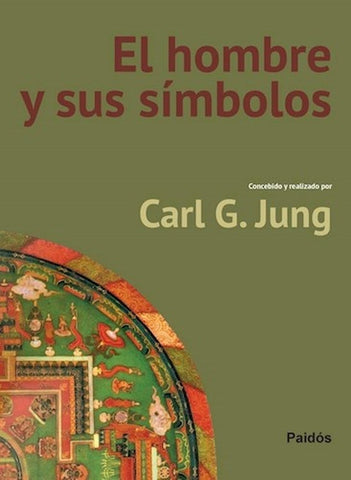 EL HOMBRE Y SUS SÍMBOLOS | CARL G. JUNG