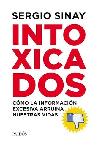 Intoxicados | Sergio Sinay