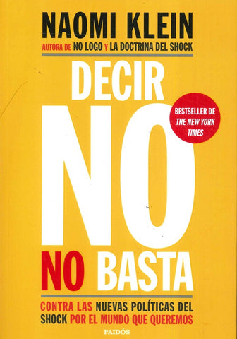 Decir NO no basta | Naomi Klein